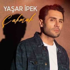 ترجمه آهنگ Yaşar ipek Çakmak