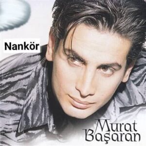 دانلود آهنگ Murat Başaran Nankör + ترجمه