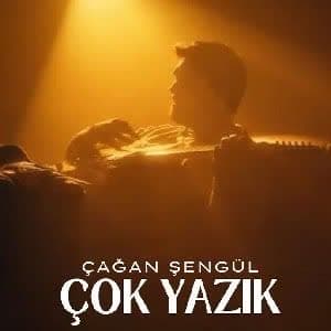 دانلود آهنگ Çağan Şengül Çok Yazık + ترجمه