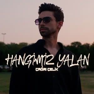 دانلود آهنگ Çağrı Çelik Hangimiz Yalan + ترجمه