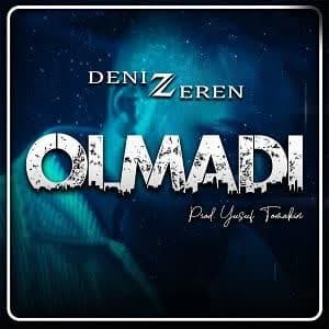 دانلود آهنگ Deniz Zeren Olmadı + ترجمه