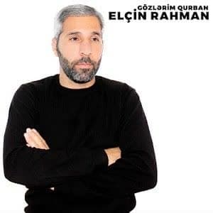 دانلود آهنگ Elçin Rahman Gözlerim Qurban + ترجمه