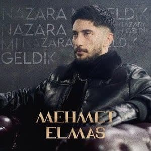 دانلود آهنگ Mehmet Elmas Nazara Mı Geldik + ترجمه