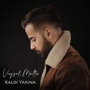 دانلود آهنگ Veysel Mutlu Kaldı Yarına + ترجمه