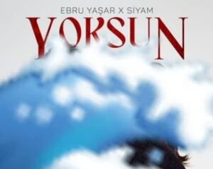 دانلود آهنگ Ebru Yaşar Yoksun + ترجمه