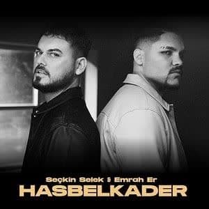 دانلود آهنگ Seçkin Selek Hasbelkader + ترجمه