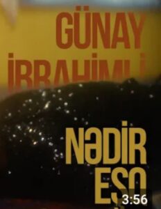 دانلود آهنگ Günay ibrahimli Nedir Eşq + ترجمه