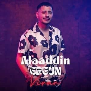 دانلود آهنگ Alaaddin Ergün Viran + ترجمه