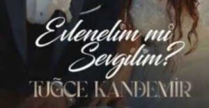 دانلود آهنگ Tuğçe Kandemir Evlenelim mi Sevgilim + ترجمه