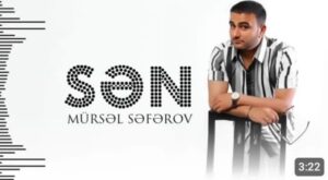 دانلود آهنگ Mursel Seferov Sen + ترجمه