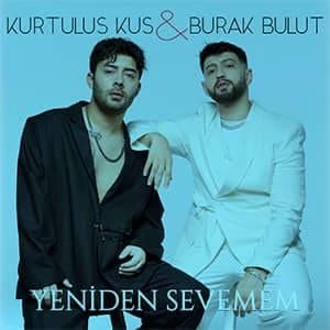 دانلود آهنگ Burak Bulut Yeniden Sevemem + ترجمه