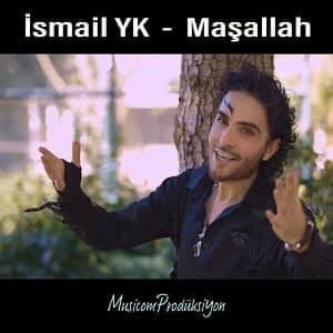 دانلود آهنگ Ismail YK Maşallah + ترجمه