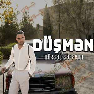 دانلود آهنگ Mursel Seferov Düşmen + ترجمه