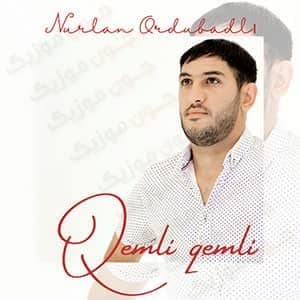 دانلود آهنگ Nurlan Ordubadli Qemli Qemli + ترجمه