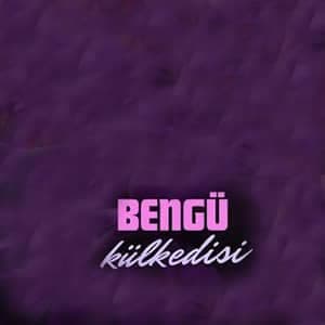 دانلود آهنگ Bengü Külkedisi + ترجمه