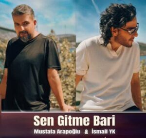 ترجمه آهنگ İsmail‌ Yk Sen Gitme Bari