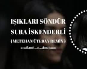 ترجمه آهنگ Sura İskenderli Işıkları Söndür