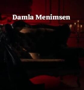 دانلود آهنگ Damla Menimsen + ترجمه