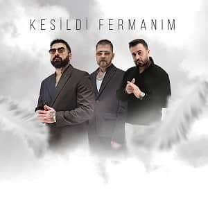 دانلود آهنگ Okan & Volkan Kesildi Fermanım + ترجمه