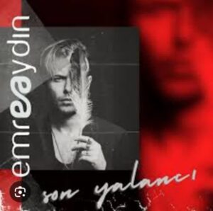 ترجمه آهنگ Emre Aydın Son Yalancı