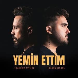 دانلود آهنگ Bahadır Tatlıöz Yemin Ettim + ترجمه