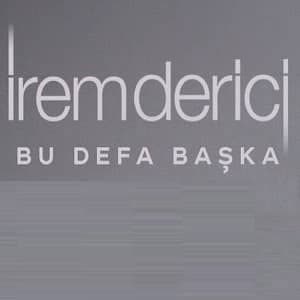 دانلود آهنگ Irem Derici Bu Defa Başka + ترجمه