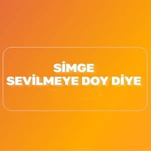 دانلود آهنگ Simge Sevilmeye Doy Diye + ترجمه