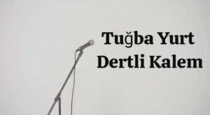 ترجمه آهنگ Tuğba Yurt Dertli Kalem