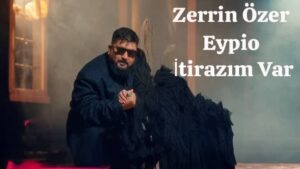 دانلود آهنگ Zerrin Özer İtirazım Var