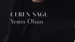 ترجمه آهنگ Ceren sagu yemin Olsun