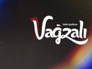 ترجمه آهنگ Vəfa Şərifova Vağzalı